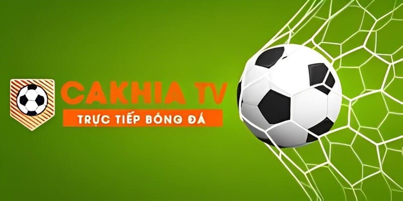 Lý Do Cakhiatv.ad Là Vin Chọn Số Một Của Fan Bóng Đá